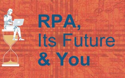 RPA, Its Future and You | Future of Sourcing Magazine