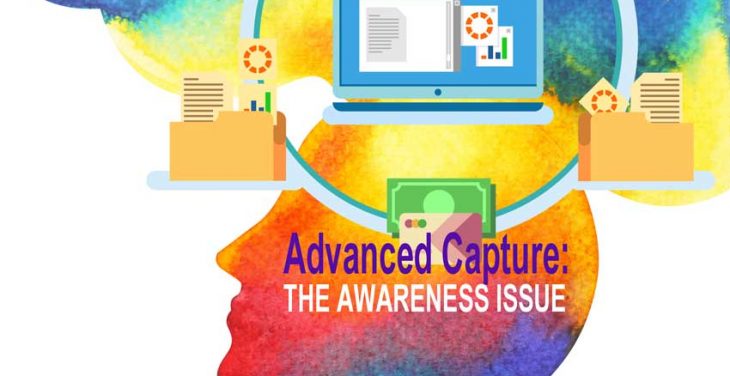 Advanced Capture: The Awareness Issue
