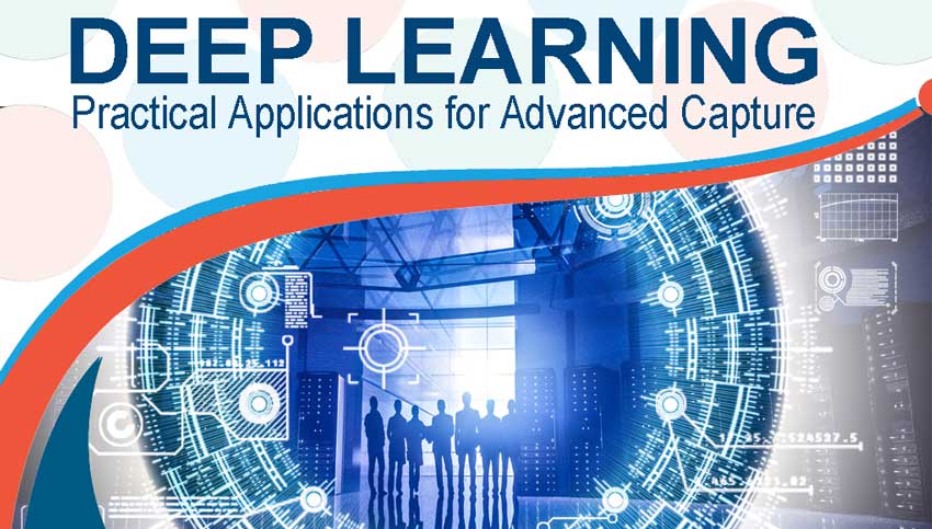 Deep Learning: Practical Applications for Advanced Capture