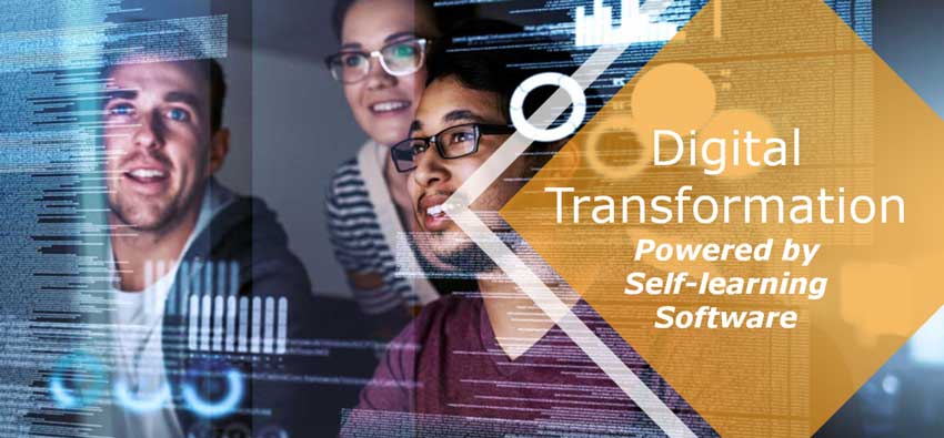 Digital Transformation powered by Self-learning Software