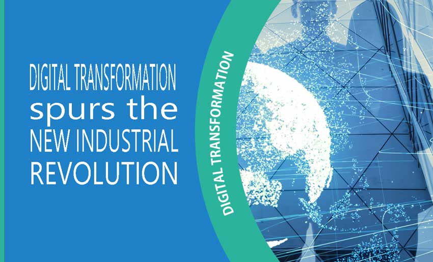 Digital Transformation spurs New Industrial Revolution