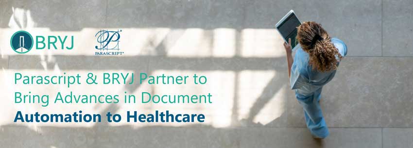 Healthcare Document Automation with Parascript & BRYJ