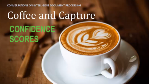 Confidence Scores | Coffee and Capture Conversations